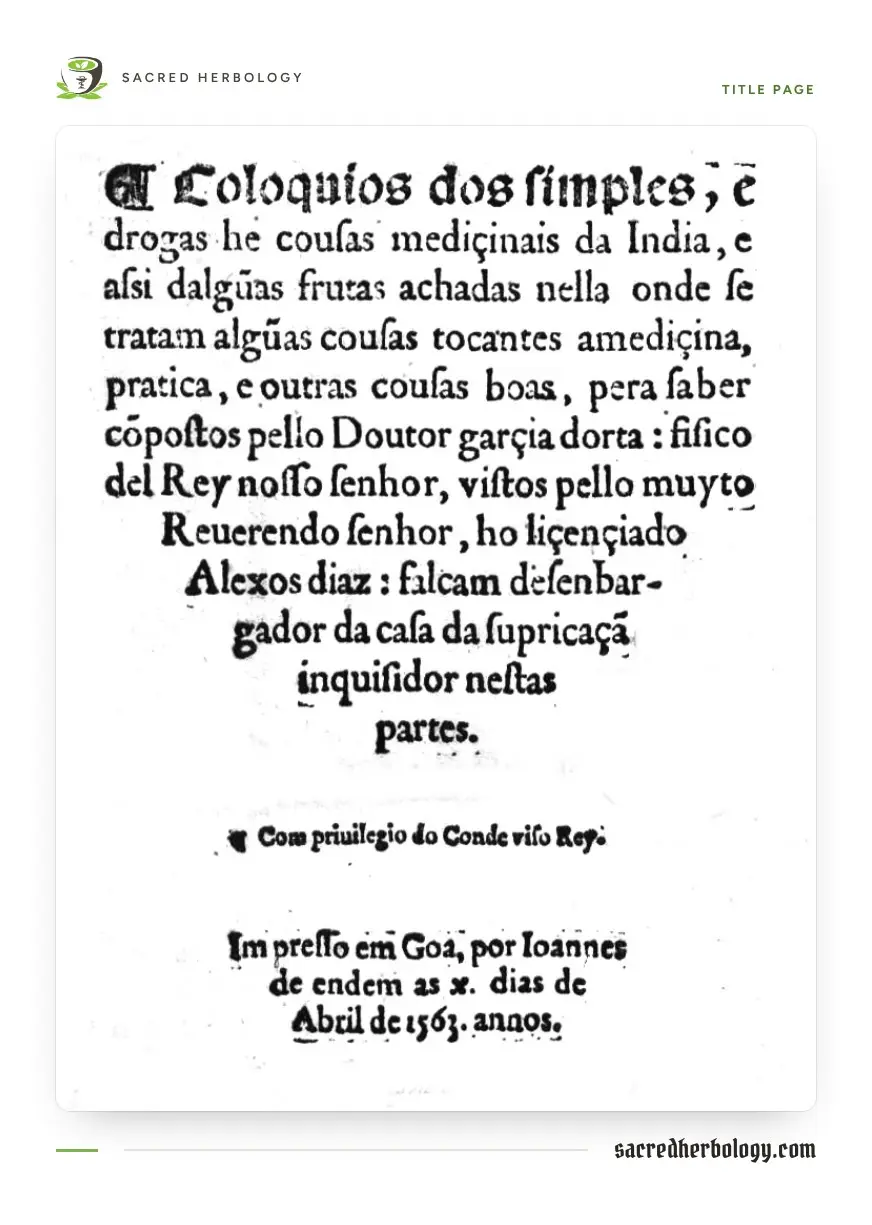 Printed title page in sixteenth-century Portuguese beginning Coloquios dos simples, e drogas he cousas mediçinais da India, with the imprint Goa, April 1563
